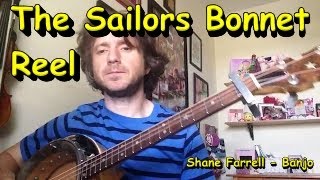 The Sailors Bonnet Reel Irish Tenor Banjo Music  Shane Farrell [upl. by Aneerhs]