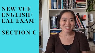 2024 VCE EnglishEAL exam the revised Section C [upl. by Hodosh]