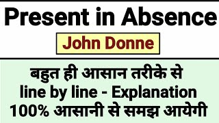 Present in absence poem in Hindi  present in absence jhon donne in hindi  present in absence [upl. by Beckett]