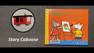 Maisy Goes to Preschool  Childrens Book Read Aloud [upl. by Alvita]