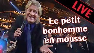 Le petit bonhomme en mousse  Patrick Sébastien  Clip Officiel [upl. by Demott]