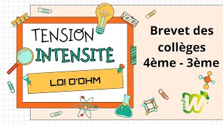 Brevet des collège  Physique  4ème  3ème  Tension Intensité loi dohm [upl. by Yacano]