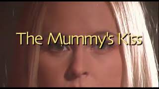 The Mummys Kiss Movie  Explained in Hindi Urdu The Mummys Kiss Summarized [upl. by Luca]