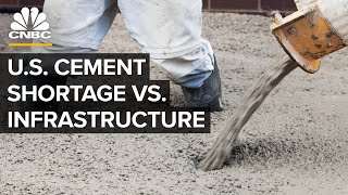 Can The US Cement Industry Keep Up With The 1 Trillion Infrastructure Bill [upl. by Kendy12]