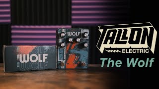 Tallon Electric The Wolf This Pedal is INSANE [upl. by Sherrod]