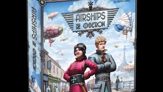 Airships of Oberon Review [upl. by Arrac187]