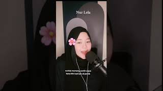 Nurlela Bing Slamet  Cover by Fatimzahra [upl. by Sheley857]