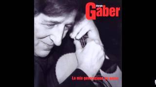 Quando sarò capace damare  Giorgio Gaber [upl. by Gauthier53]