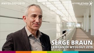 Myology 2019  Le bilan par Serge Braun [upl. by Ailis]