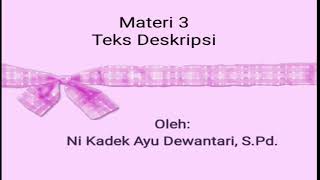 Teks Deskripsi Materi 3 kls 7 [upl. by Lanti726]