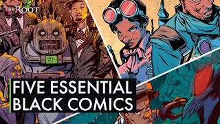 The Best Comic Books By Black Creators Right Now [upl. by Konyn]