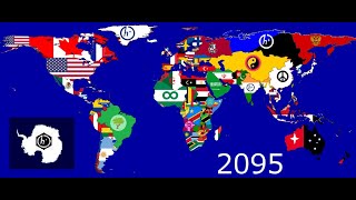 空想未来地図  The World in the next 200 years Future of the Earth Flag Timeline 2021  2220 EVERY YEAR [upl. by Nimaj379]