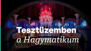 Tesztüzemben a Hagymatikum [upl. by Ytirahc895]