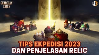 Guardian Tales TIPS EKSPEDISI DAN PENJELASAN TENTANG RELIC 2023 [upl. by Colin]