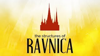 The Structures of Ravnica  Building Magics Infinite City [upl. by Whitson482]