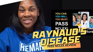 Winning Wednesday Raynauds Disease l FREE NCLEX Review with Prof Regina MSN RN [upl. by Baese676]