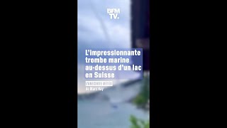 Une impressionnante trombe marine aperçue audessus du lac de Thoune en Suisse [upl. by Addam]