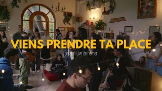 Viens prendre Ta place version live [upl. by Nahguav]