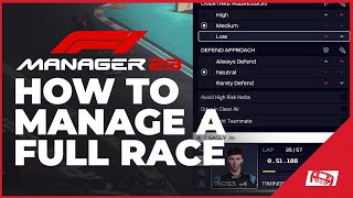 How To Manage A Full Race in F1 Manager 2023 Ultimate Race Guide [upl. by Millda]