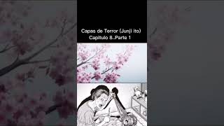 Junji ito Parte 1 [upl. by Aksel]