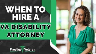 When Should You Hire a VA Disability Attorney [upl. by Roobbie]