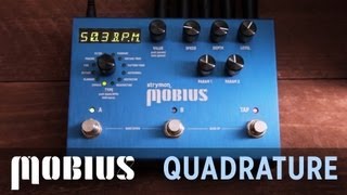 Strymon Mobius  Quadrature Machine audio demo [upl. by Lah]