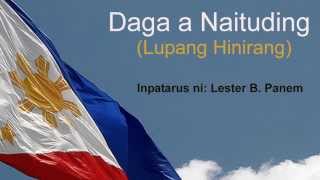 Daga a Naituding Lupang Hinirang Ilocano Versioninstrumental [upl. by Eycal]