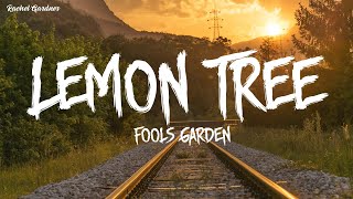 Lemon Tree  Fools Garden Lyrics [upl. by Lemuelah208]