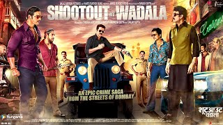 ShootOut At Wadala 2013 Full Action Thriller Movie In Hindi  John Abraham Anil KapoorRashmika [upl. by Sulihpoeht]