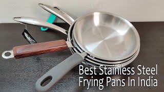 Best Stainless Steel Frying pans In India 2024 [upl. by Anned]