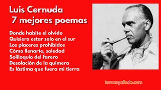 Luis Cernuda  7 mejores poemas [upl. by Nnylaj424]