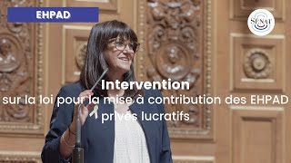 Mise à contribution des EHPAD privés lucratifs  discussion générale [upl. by Idnaj]