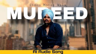 Mureed  Sidhu Moose Wala New Punjabi Song 2024  AI Songs [upl. by Leitnahs]