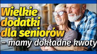 Na jakie dodatki pieniężne mogą liczyć seniorzy w 20232024r Sprawdź teraz [upl. by Ybsorc672]