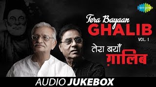 quotTera Bayaan Ghalibquot  Letters amp Ghazals of Mirza Ghalib  Gulzar Jagjit Singh  Vol 1 [upl. by Darahs]