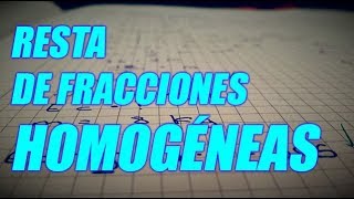 RESTA DE FRACCIONES HOMOGÉNEAS BIEN EXPLICADO CON EJEMPLOS  WILSON TE ENSEÑA [upl. by Bove]