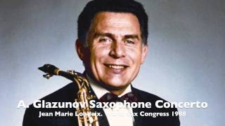 AGlazunov Saxophone Concerto by Jean Marie LONDEIX [upl. by Leira]