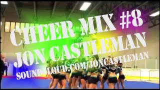 Cheer Mix 8  Avicii Britney Spears Miley Cyrus Skrillex Justin Beiber Calvin Harris [upl. by Antonietta]