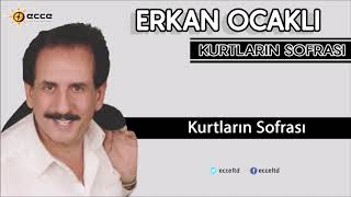 Kurtların Sofrası  Erkan Ocaklı [upl. by Asiralc]