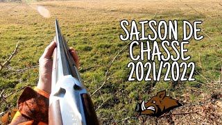 SAISON DE CHASSE 20212022 [upl. by Guendolen]