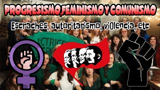 Feminismo Progresismo Comunismo Kirchnerismo y el daño que le hicieron a la sociedad critica [upl. by Adnim]