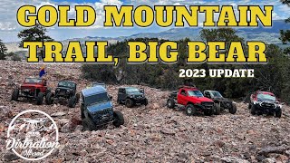 Gold Mountain is Big Bears Best Offroad Trail And Heres Why 2023 Trail Update [upl. by Quintus]