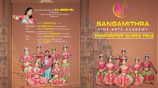 BHARATANATYAM SALANGAI POOJA by SANGAMITHRA FINE ARTS ACADEMY on 2112023 at Kamban Kalai Arangam [upl. by Rahel145]