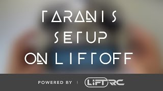 quotHow to Setup FrSky Taranis on Liftoffquot  Liftoff FPV Simulator [upl. by Yaya]