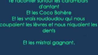 Renaud  Mistral Gagnant  Lyrics [upl. by Ingunna]