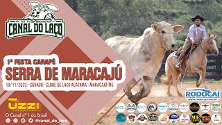 1ª Festa Carapé Serra de Maracajú  Clube de Laço Acatama  MaracajúMS [upl. by Savitt]