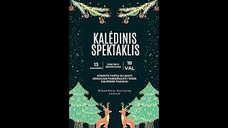 Kalėdinis spektaklis [upl. by Aseuqram931]