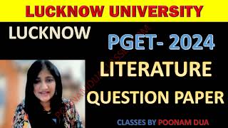 2024 Lucknow Exam PGET MA ENGLISH ENTRANCE EXAM QUESTION PAPER [upl. by Ajram]