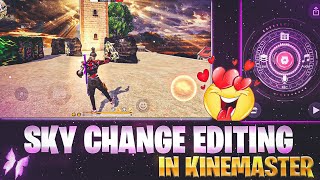 Sky Change Video Editing In Kinemaster  free fire video editing  1410 gaming video editing [upl. by Daahsar]