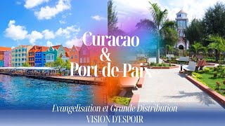 CURAÇAO  PORTDEPAIX  EVANGELISATION ET GRANDE DISTRIBUTION  AOUT 2023  VISION DESPOIR TV [upl. by Placidia]